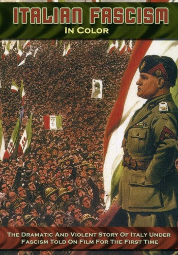 Italian Fascism In Color - Italian Fascism In Color - DVD