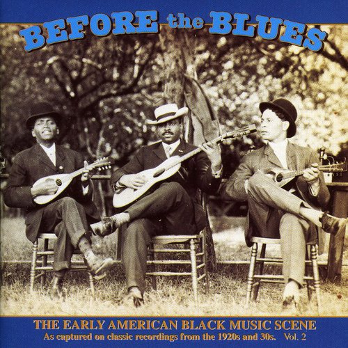 Before the Blues 2 / Various Music CD