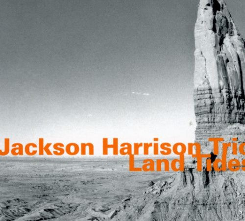 the album cover for Harrison Jackson Trio - Land Tides [Import]