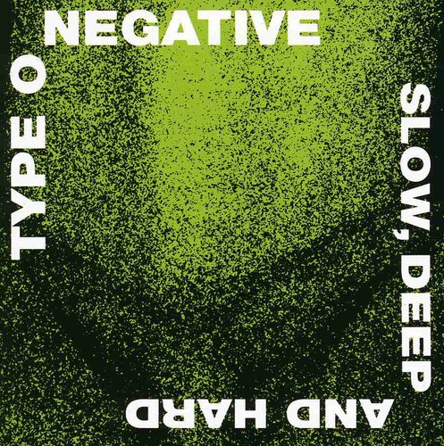 Type O Negative - Slow Deep & Hard Music CD