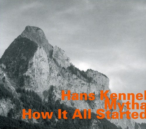Kennel,hans - How It All Started - Music CD