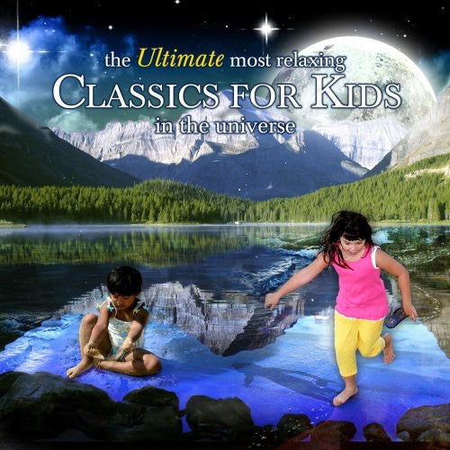 Ultimate Most Relaxing Classics for Kids in / Various [2 CD] Music CD