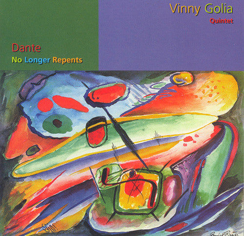Golia,vinny - Dante No Longer Repents - Music CD
