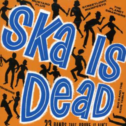 Ska Is Dead - Ska Is Dead - Music CD