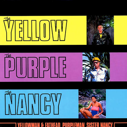 Yellowman, Fathead, Purpleman, Sister Nancy - The Yellow The Purple The Nancy Vinyl Record