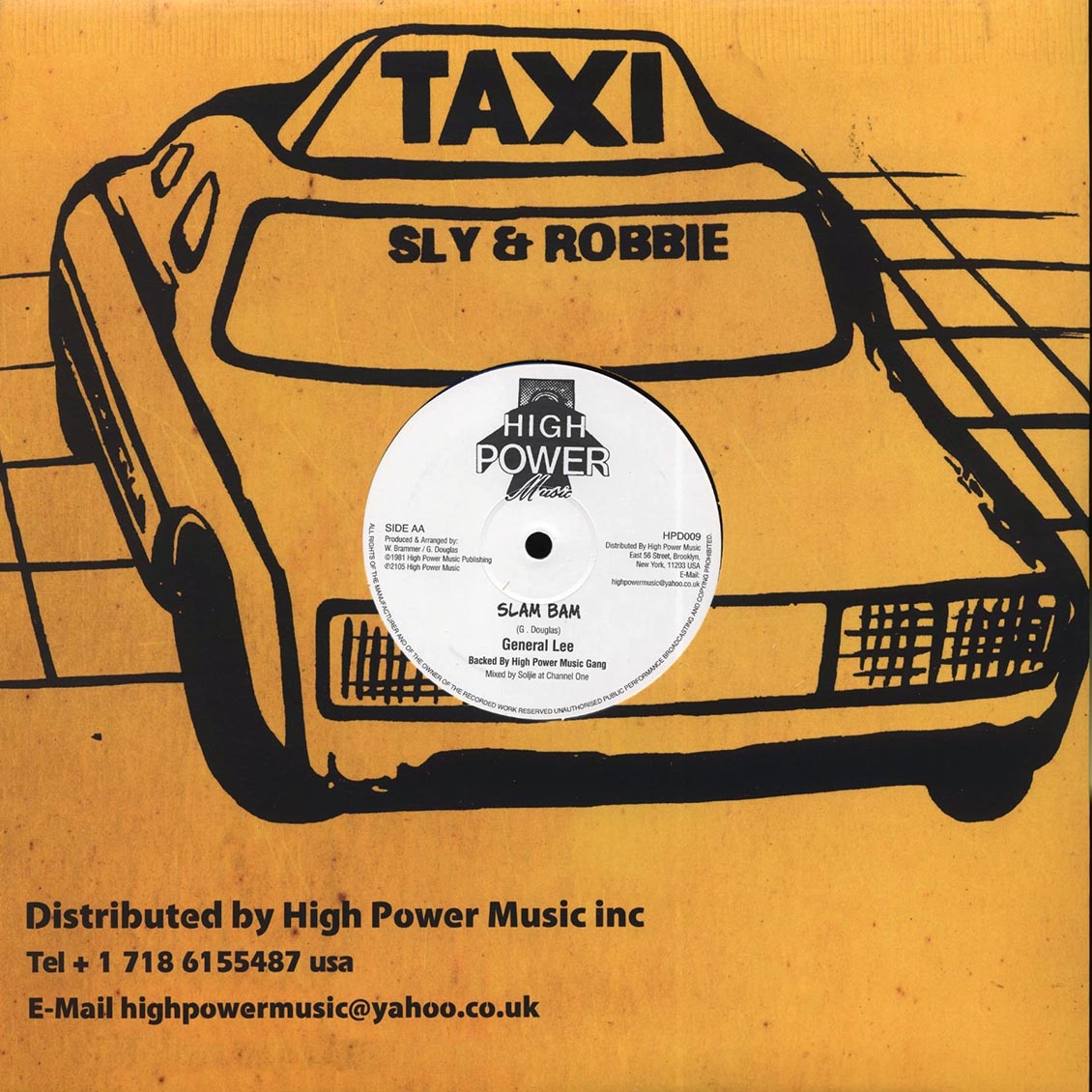 Jr. Brammer - What You Gonna Do; Sly & Robbie - Version  /  General Lee - Slam Bam (Extended Mix) 12" Vinyl Record