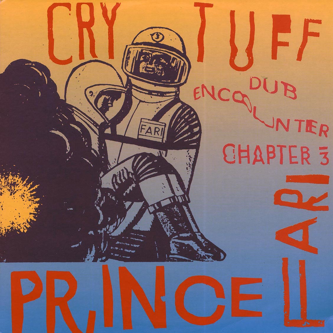 Prince Far I - Cry Tuff Dub Encounter Chapter 3 (FIRST PRESS) Vinyl Record