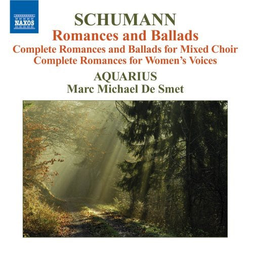Schumann / Goeyvaerts Consort - Complete Ballads & Romances For Mixed Choir - Music CD