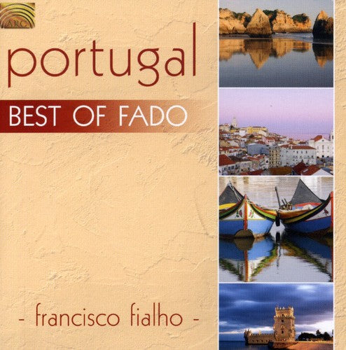 Fialho,francisco - Portugal: Best Of Fado - Music CD