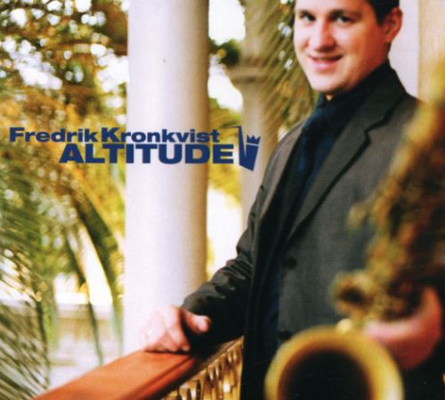 Kronkvist,fredrik - Altitude - Music CD