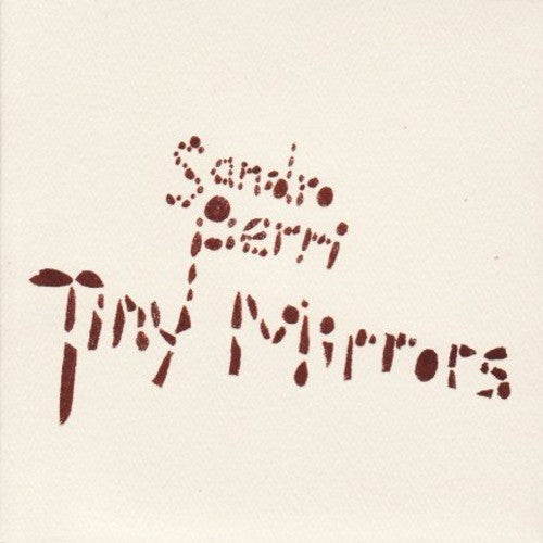 Tiny Mirrors [LP] Vinyl Record