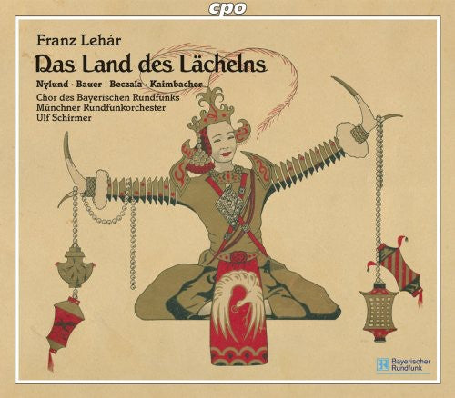 Lehar / Nylund / Bauer / Beczala / Kaimbacher - Das Land Des Lachelns - Music CD