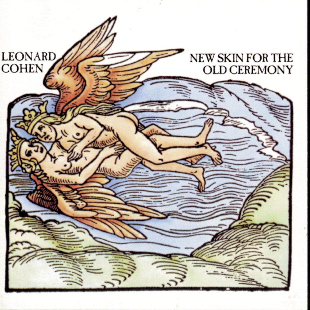 the album cover for Leonard Cohen - New Skin for the Old Ceremony