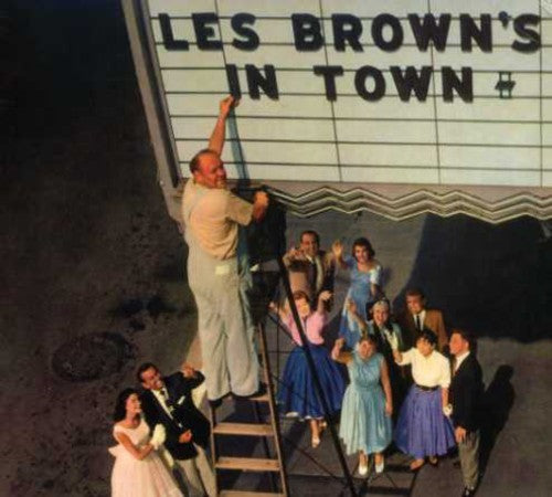 the album cover for Les Brown & His Band Of Renown - Les Brown's In Town [Remastered] (Spa)