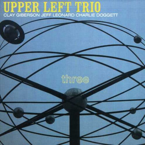 Upper Left Trio - Three - Music CD
