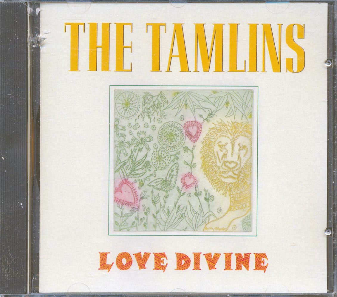Tamlins - Love Divine Music CD