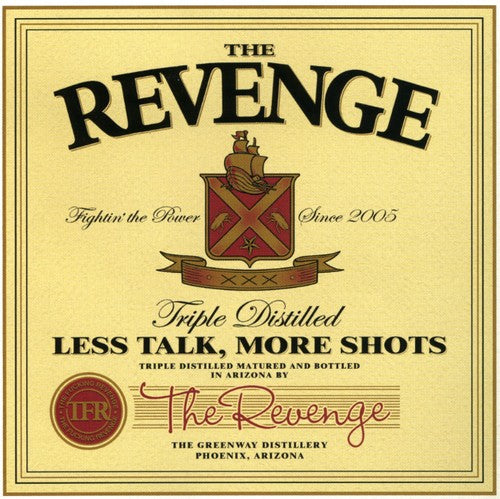 the album cover for The Revenge - Less Talk, More Shots