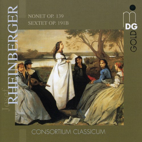 Rheinberger / Consortium Classicum - Nonet Sextet - Music CD