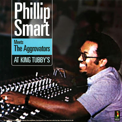 Phillip Smart, The Aggrovators - Phillip Smart Meets The Aggrovators At King Tubby's (180g) Vinyl Record