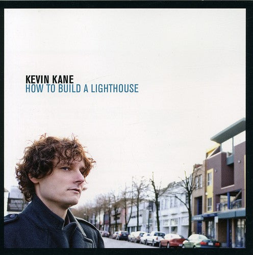the album cover for Kevin Kane - How to Build a Lighthouse