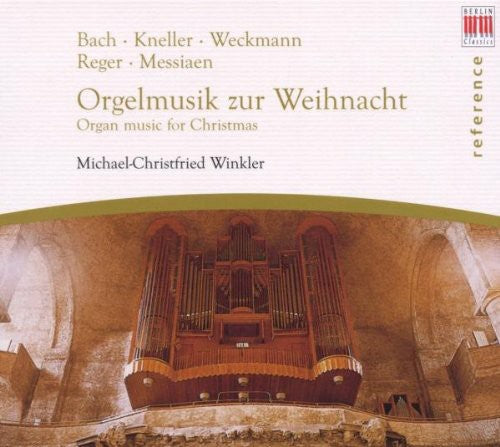 Reger / Brahms / Bach / Winkler - Organ Music For Christmas - Music CD