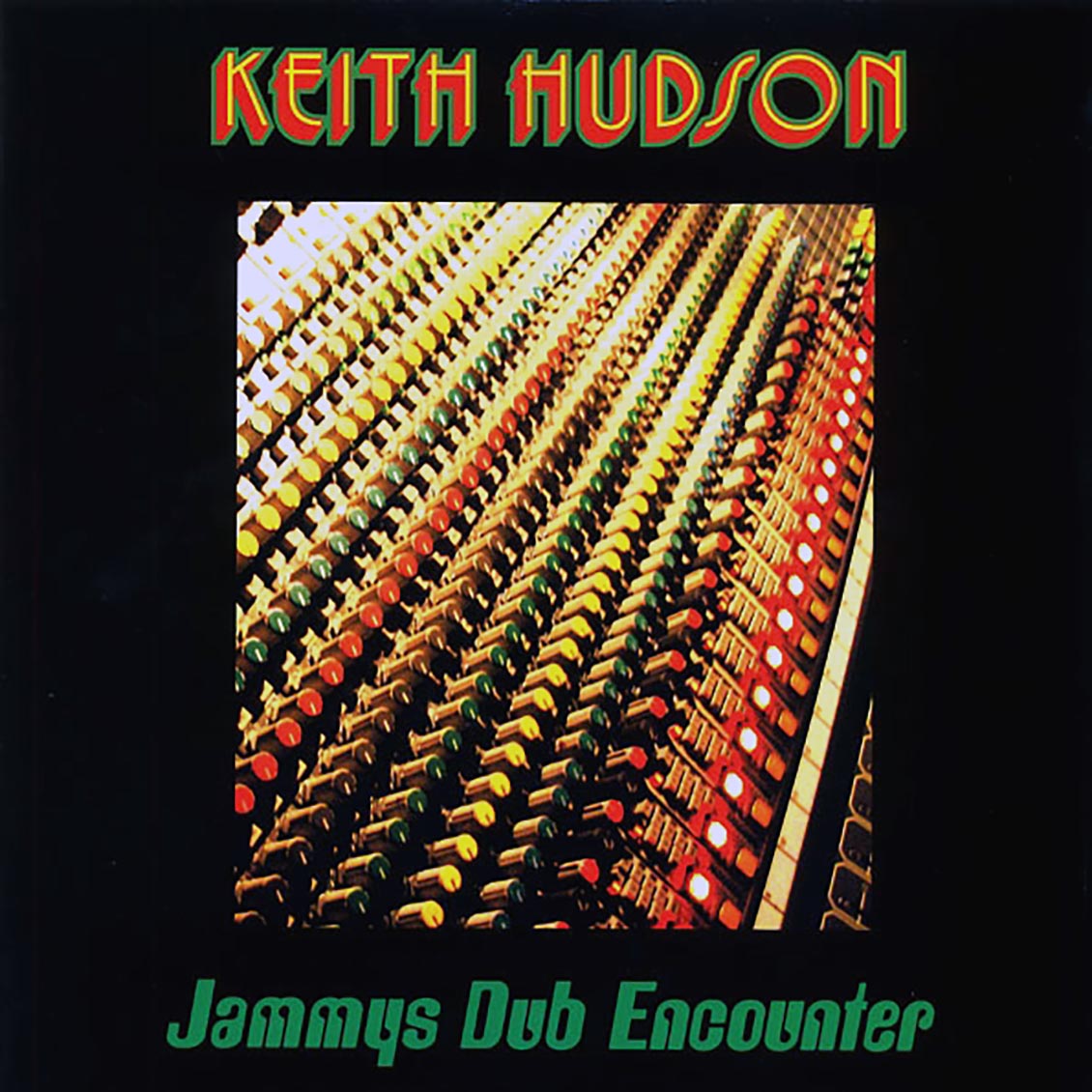 Keith Hudson - Jammys Dub Encounter Vinyl Record