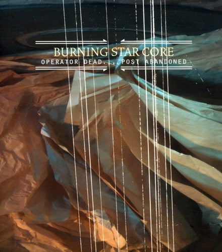 the album cover for Burning Star Core - Operator Dead: Post Abandoned