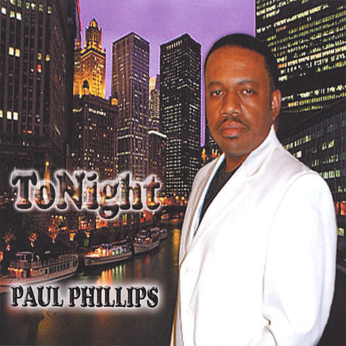 Phillips,paul - Tonight - Music CD