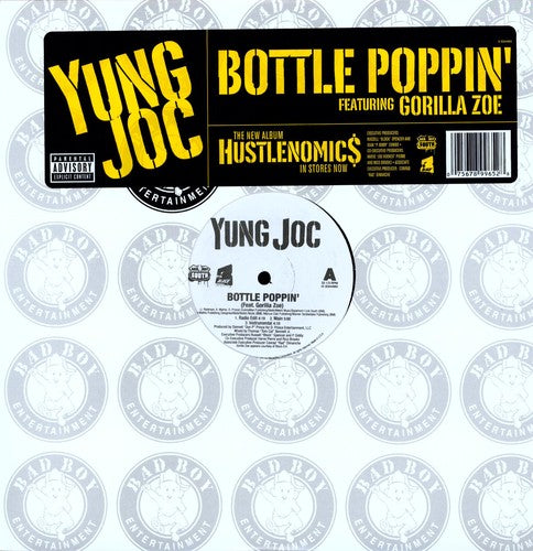 Yung Joc - Bottle Poppin / Play Your Cards - Vinyl Record