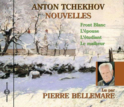 the album cover for Pierre Bellemare - Nouvelles: Tchekhov