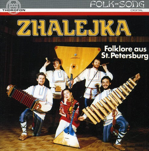 Zhalejkazhalejka - Zhalejka Folklore Of St Petersburg - Music CD