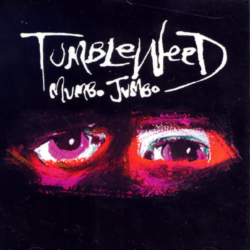 Tumbleweed - Mumbo Jumbo - Music CD