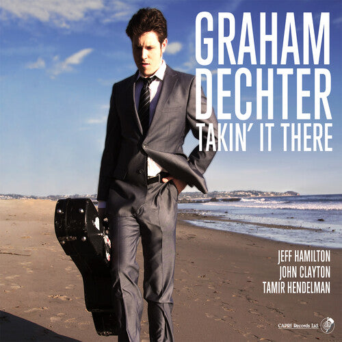 Dechter,graham - Takin It There - Music CD