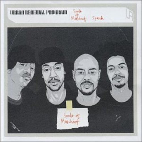 the album cover for Souls Of Mischief - Spark: Urban Renewal Program