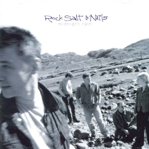 the album cover for Rock, Salt & Nails - Midnight Rain