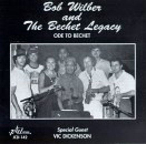Wilber,bob - Ode To Bechet - Music CD
