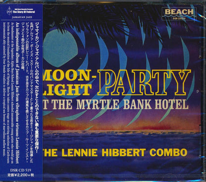 The Lennie Hibbert Combo Moonlight Party At The Myrtle Bank Hotel Japan Music CD