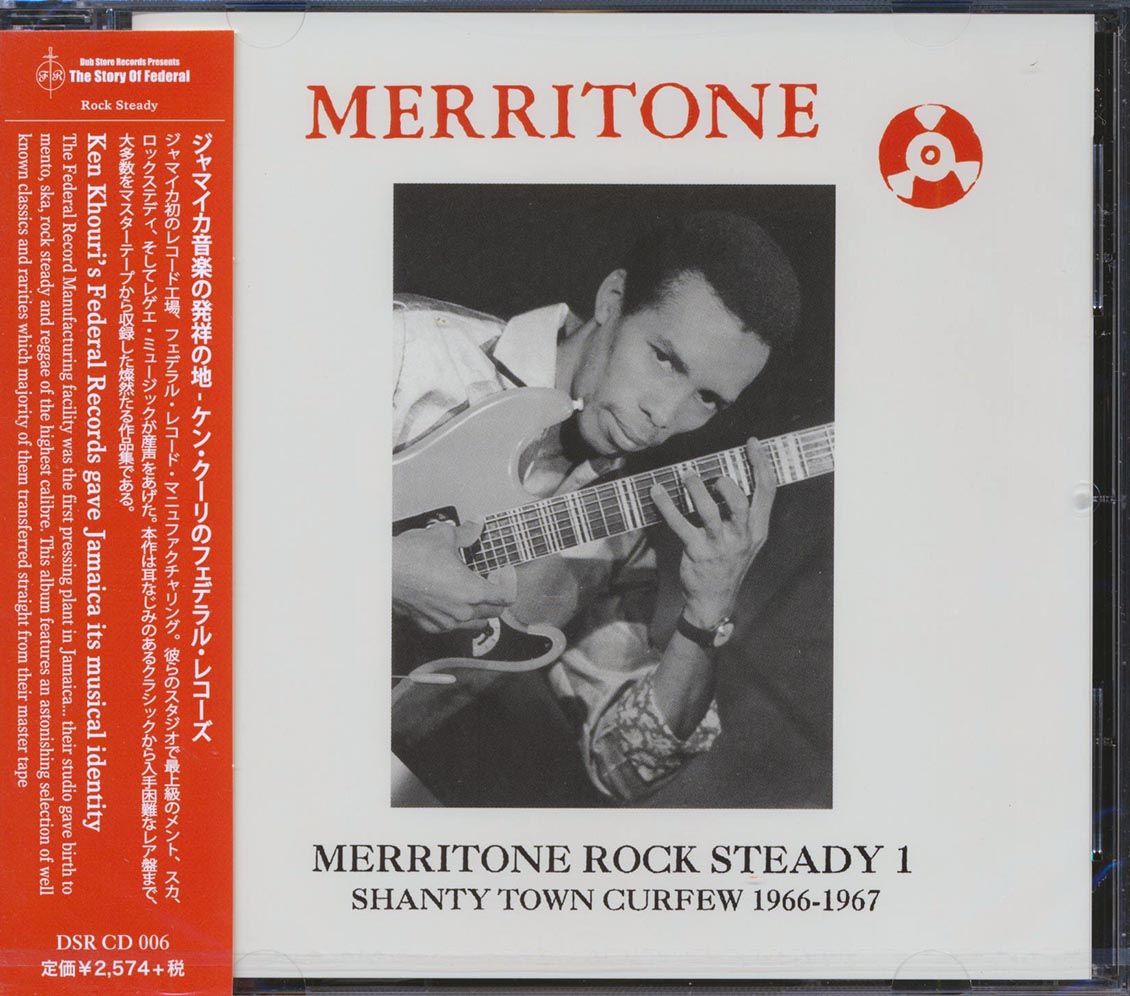 Roland Alphonso, Soul Brothers, The Tartans, Hopeton Lewis, Etc. - Merritone Rock Steady 1: Shanty Town Curfew 1966-1967 (Japan) (21 tracks) (incl. large booklet) Music CD