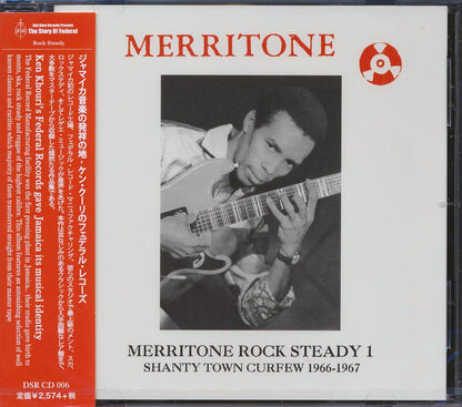 Roland Alphonso, Soul Brothers, The Tartans, Hopeton Lewis, Etc. - Merritone Rock Steady 1: Shanty Town Curfew 1966-1967 (Japan) (21 tracks) (incl. large booklet) Music CD