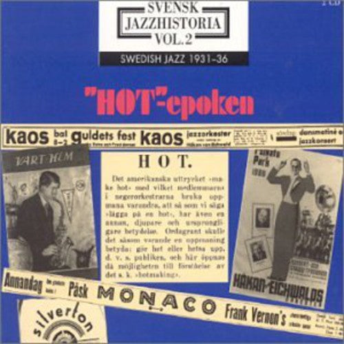 the album cover for Sweden Jazz History - Swedish Jazz History 2: Hot Epoch 1931-1936 / Various