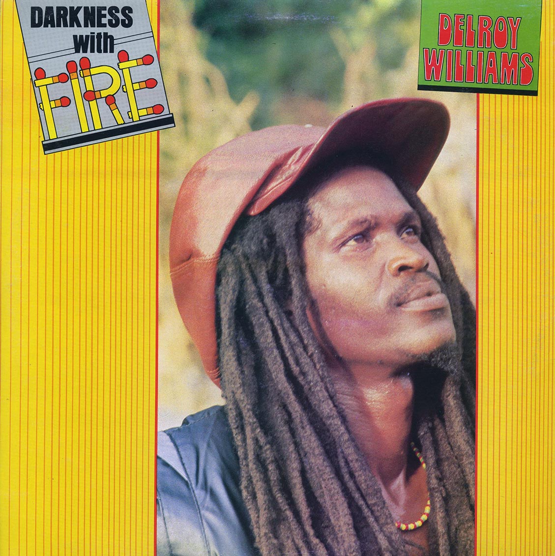 Delroy Williams - Darkness With Fire (Jamaica press) (orig. press) Vinyl Record