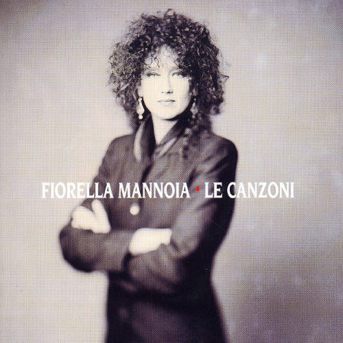 Mannoia,fiorella - Le Canzoni - Music CD