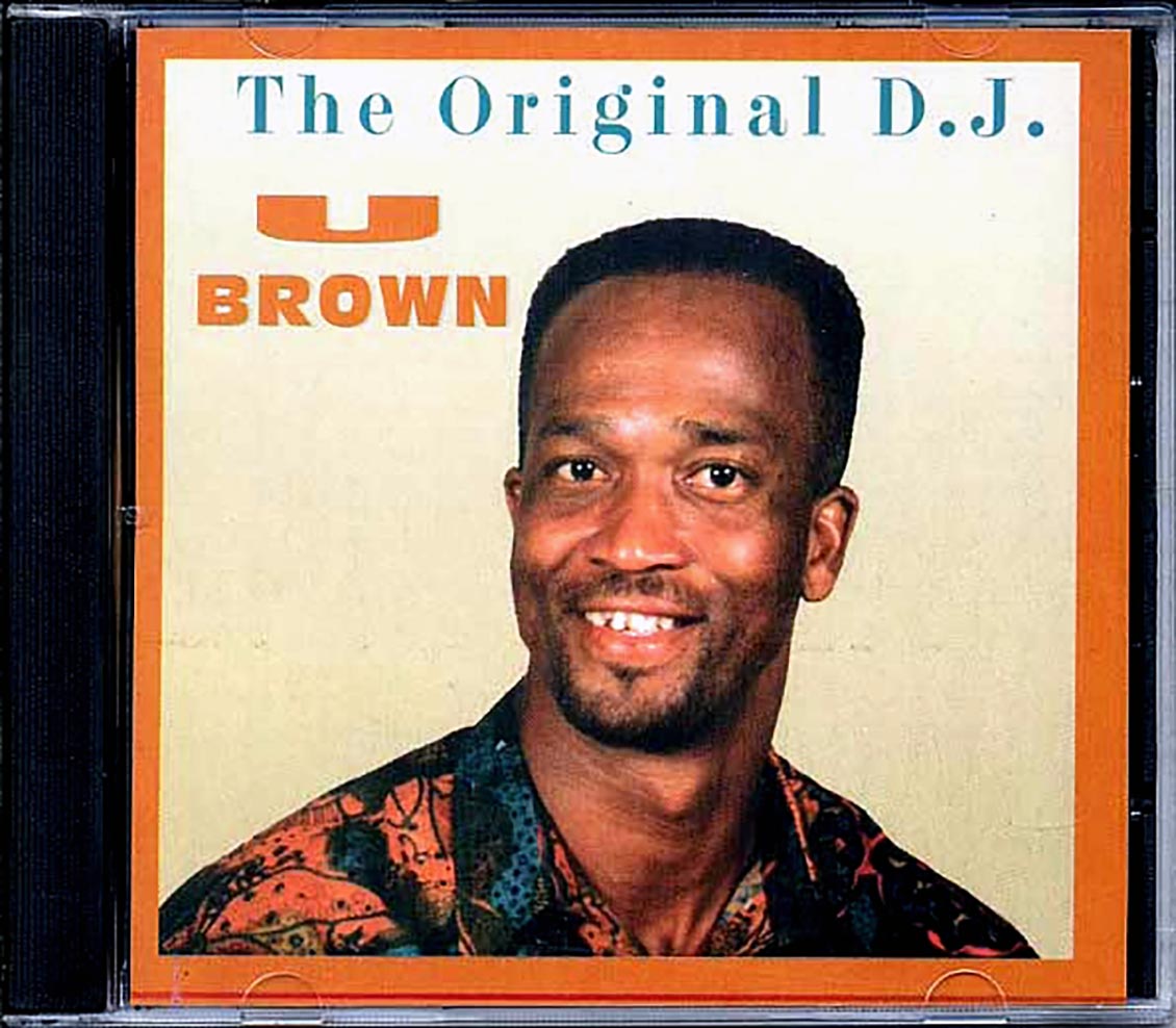 U Brown The Original DJ 20 tracks Music CD