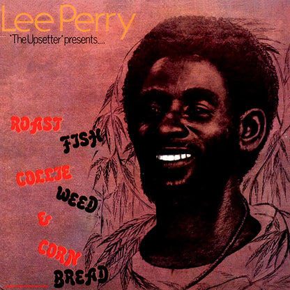 Lee Perry - Roast Fish Collie Weed & Corn Bread Vinyl Record