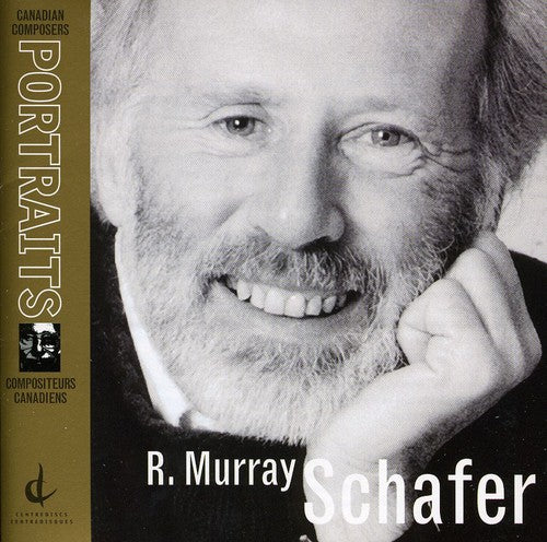 Schafer,murray - Murray Schafer Portrait - Music CD