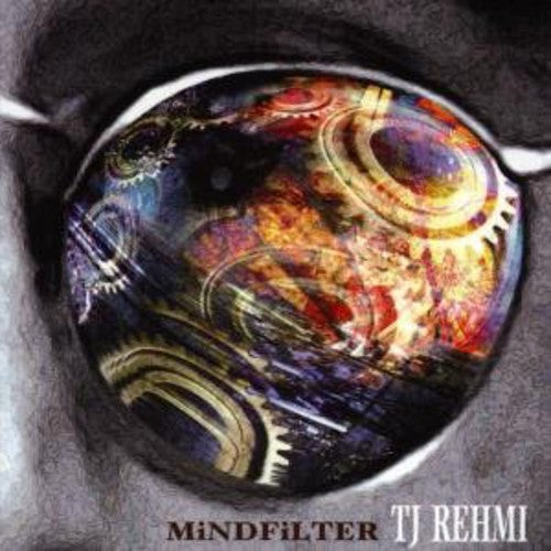 Rehmi,t.j. - Mind Filter - Music CD