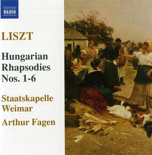 Liszt / Staatskapelle Weimar / Fagen - Hungarian Rhapsodies 1-6 - Music CD