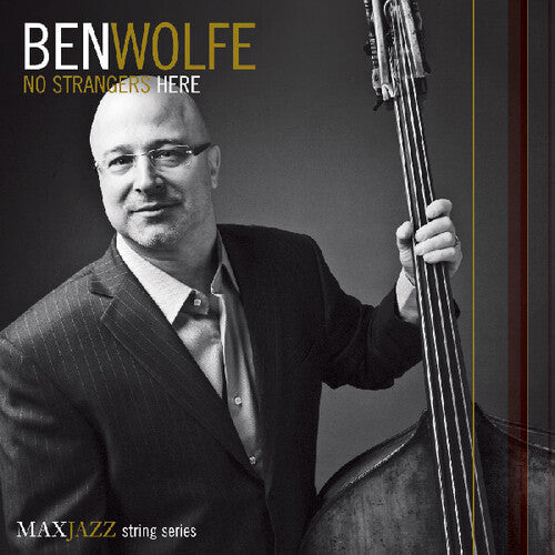 Wolfe,ben - No Strangers Here - Music CD