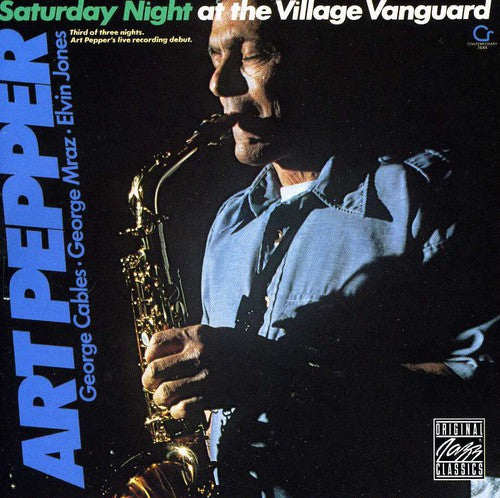 the album cover for Art Pepper - Saturday Night at the Village Vangurad