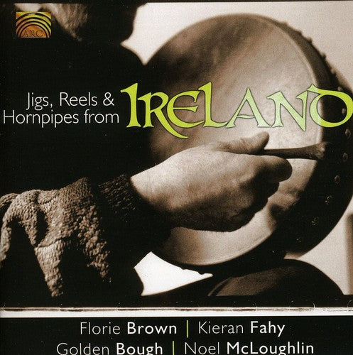 Jigs Reels & Hornpipes From Ireland / Various - Jigs Reels & Hornpipes From Ireland / Various - Music CD